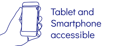 Tablet and smartphone accessible