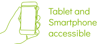 Tablet and smartphone accessible